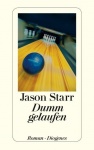 Dumm gelaufen 