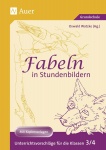 Fabeln in Stundenbildern. 3./4. Klasse 