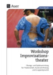 Praxis Buch Workshop Improvisationstheater 