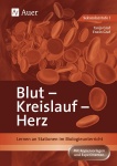 Blut - Kreislauf - Herz 