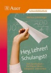 Hey, Lehrer! Schulangst? 