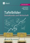 Tafelbilder für Sozialkunde und Wirtschaft 