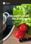 Hauswirtschaft für Anfänger 