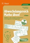 Abwechslungsreich Mathe üben! 4. Klasse 