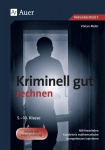 Kriminell gut rechnen 