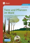 Tiere und Pflanzen im Wald 