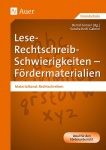 Lese-Rechtschreib-Schwierigkeiten - Fördermaterialien 