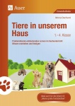 Tiere in unserem Haus 