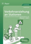 Verkehrserziehung an Stationen 1/2 