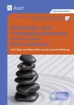 Erziehungs- und Ordnungsmaßnahmen einsetzen. Das Praxisbuch 