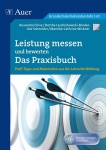 Leistung messen und bewerten - Das Praxisbuch 