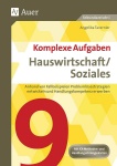 Komplexe Aufgaben Hauswirtschaft und Soziales 9 