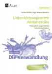 Franz Kafka Die Verwandlung, Unterrichtssequenzen 