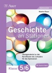 Geschichte an Stationen 5-6 Gymnasium 