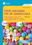 Fermi-Aufgaben für die Grundschule - Klasse 2-4 