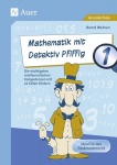 Mathematik mit Detektiv Pfiffig Klasse 1 
