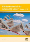 Fördermaterial für schwache Leser - Klasse 9-10 