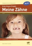 Erste-Klasse-Projekt: Meine Zähne 
