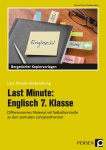 Last Minute: Englisch 7. Klasse 