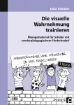Die visuelle Wahrnehmung trainieren 1. Klasse 