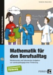 Mathematik für den Berufsalltag 