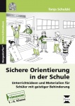 Sichere Orientierung in der Schule 