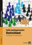 Politik handlungsorientiert: Deutschland 
