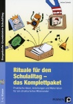 Rituale für den Schulalltag - das Komplettpaket 