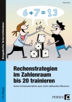 Rechenstrategien im Zahlenraum bis 20 trainieren 