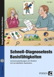 Schnell-Diagnosetests: Basisfähigkeiten 