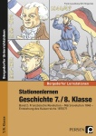 Stationenlernen Geschichte 7./8. Klasse - Band 2 