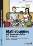 Mathetraining in 3 Kompetenzstufen - 9./10. Klasse 