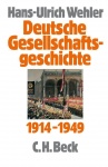 Deutsche Gesellschaftsgeschichte 1914 - 1949 