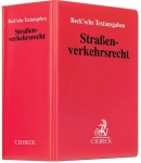 Straßenverkehrsrecht (mit Fortsetzungsnotierung). Inkl. 78. Ergänzungslieferung 