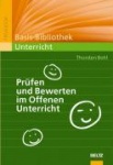 Prüfen und Bewerten im Offenen Unterricht 