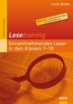 Lesetraining: Sinnentnehmendes Lesen in den Klassen 7-10 