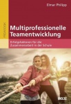 Multiprofessionelle Teamentwicklung 