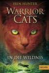 Warrior Cats Staffel 1/01. In die Wildnis 