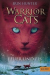 Warrior Cats Staffel 1/02. Feuer und Eis 