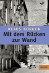 Mit dem Rücken zur Wand 