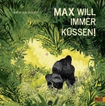 Max will immer küssen 