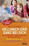 Hellwach und ganz bei sich 