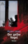 Der gelbe Vogel 