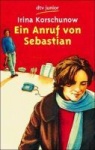 Ein Anruf von Sebastian 