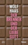 Der Brenner und der liebe Gott 