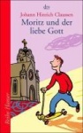 Moritz und der liebe Gott 