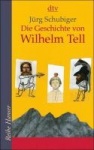 Die Geschichte von Wilhelm Tell 
