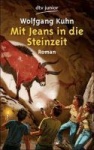 Mit Jeans in die Steinzeit 