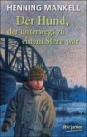 Der Hund, der unterwegs zu einem Stern war 