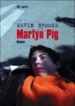 Martyn Pig 